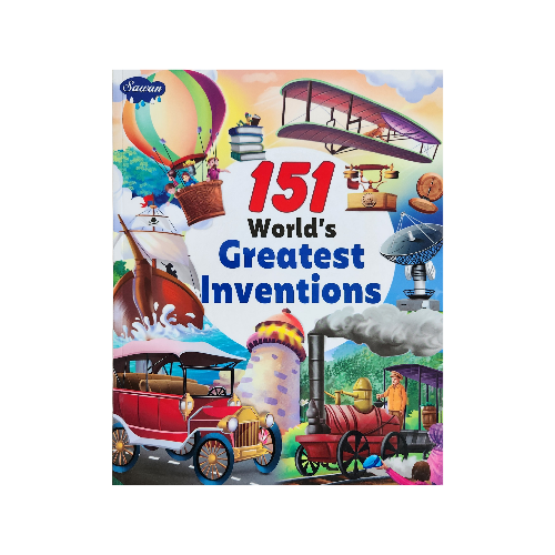 151 World's Greatest Inventions